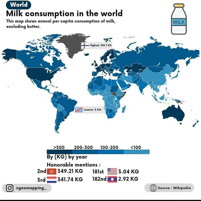 Milk Consumption In The World This Map Shows Annual Per Capita