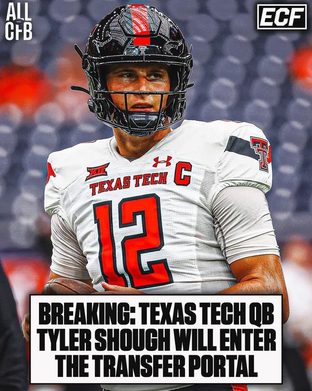 BREAKING Texas Tech QB Tyler Shough Will Enter The Transfer Portal Per ...