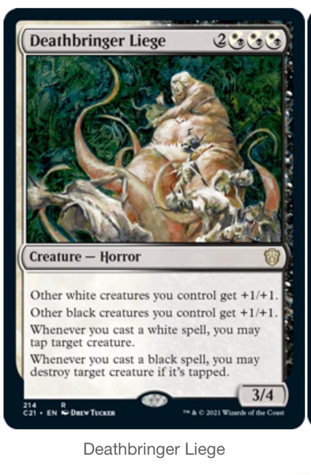 Deathbringer Liege Creature Horror Other white creatures you control