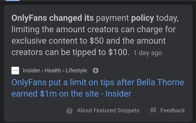 OnlyFans changed its payment policy today, limiting the amount creators