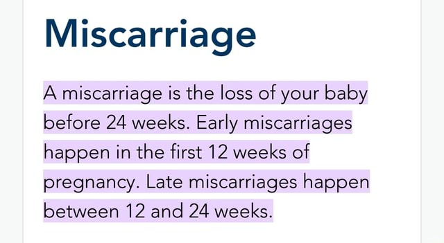 miscarriage-a-miscarriage-is-the-loss-of-your-baby-before-24-weeks