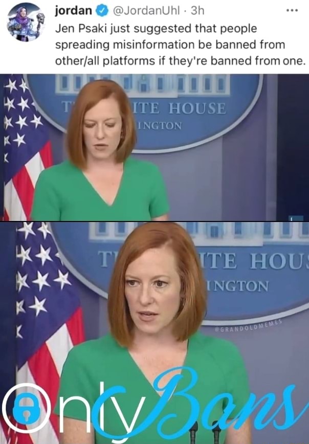 Jordan @ Jen Psaki just suggested that people spreading misinformation ...