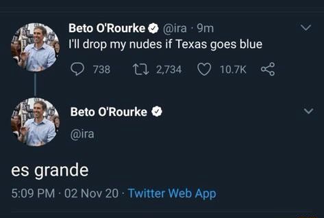 Beto O Rourke ira I ll drop my nudes if Texas goes blue 2734