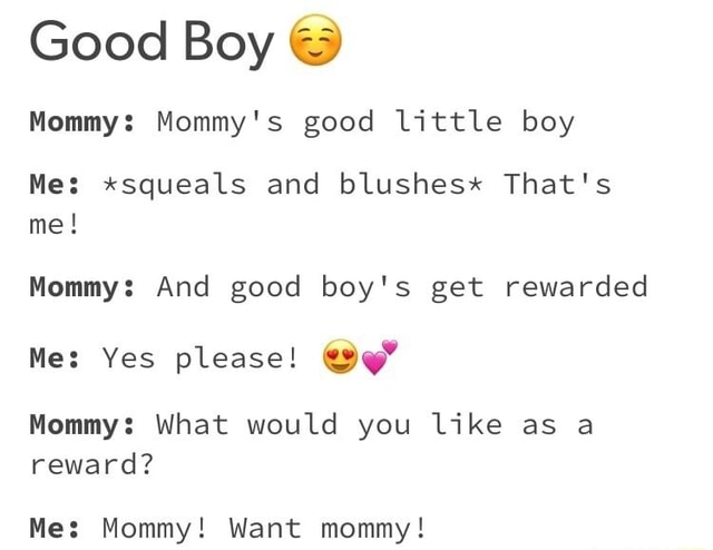 Good Boy Good Mommy