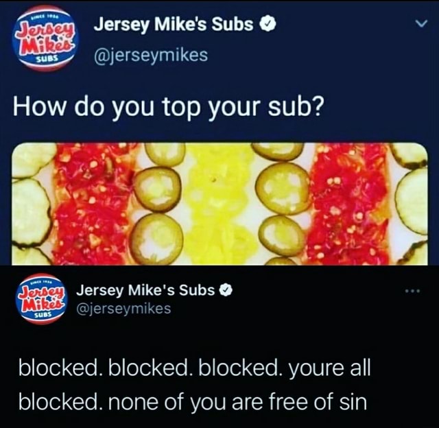 Jersey Mike's Subs @ bey uss @jerseymikes How do you top your sub