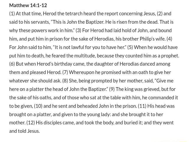 Matthew (1) At that time, Herod the tetrarch heard the report ...