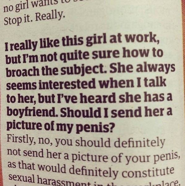 Stop it. Really. ¡really like this girl at work, but Fm not quite sure how to broach the subject