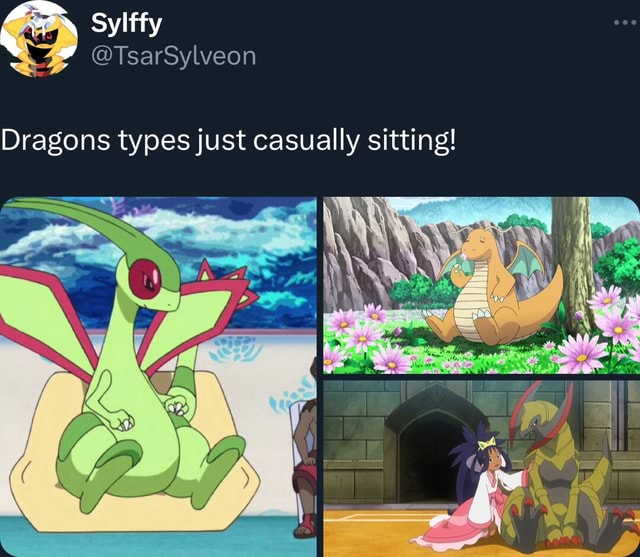 Sylffy @TsarSylveon Dragons types just casually sitting! - iFunny