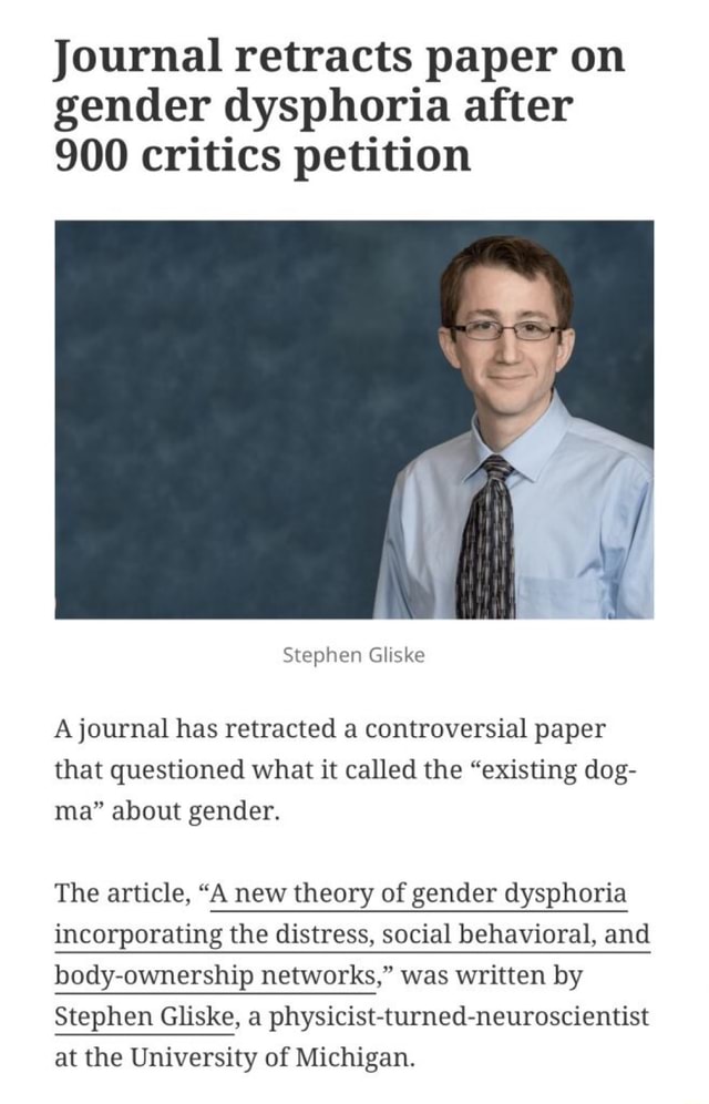 Journal retracts paper on gender dysphoria after 900 critics petition A