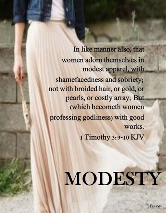 in-li-women-adorn-themselves-elves-in-modest-shamefacedness-and-sobriety-not-with-broided-hair