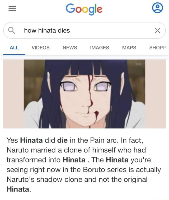Ill Google Q. how hinata dies ALL VIDEOS NEWS IMAGES MAPS SHOP Yes