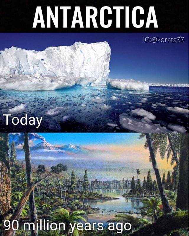 antarctica-90-million-years-ago-ifunny