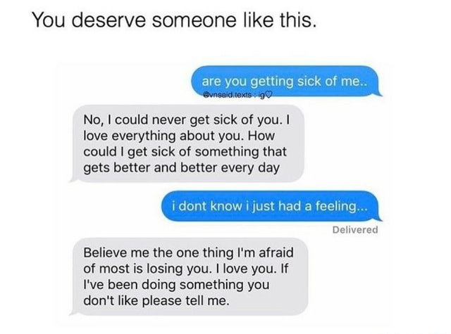 You deserve someone better than me