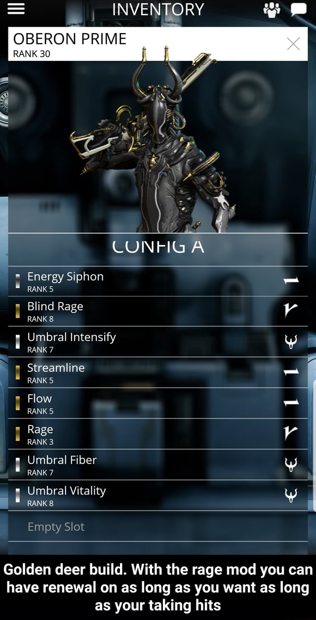 Oberon Prime Golden Deer Build With The Rage Mod You Can Have Renewal On As Long As You Want As Long As Your Taking Hits Golden Deer Build With The Rage