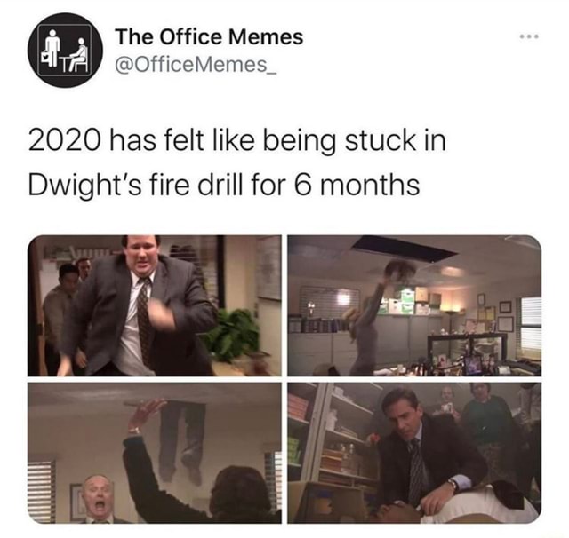 Office Infighting Meme AA The Office Memes TA @OfficeMemes_ 2020 has felt like being stuck in ...