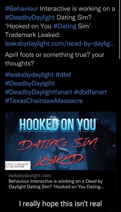 Behaviour Interactive trademarks HOOKED ON YOU : A DEAD BY