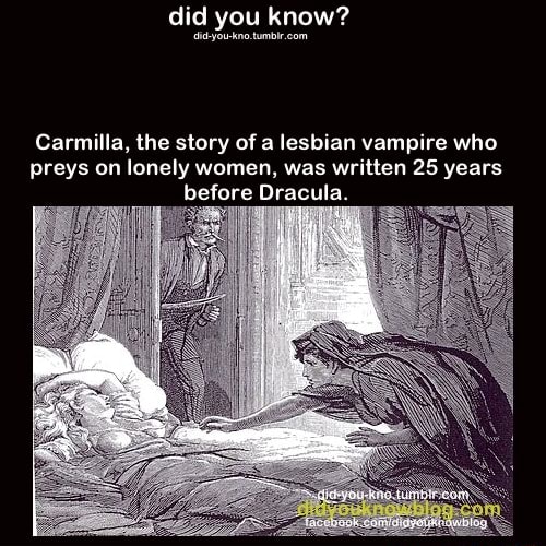 Did You Know Tumblr Com Carmilla The Story Of A Lesbian Vampire Who