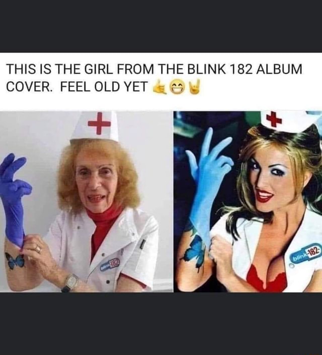 This Is The Girl From The Blink 182 Album Cover. Feel Old Yet - Ifunny  Brazil