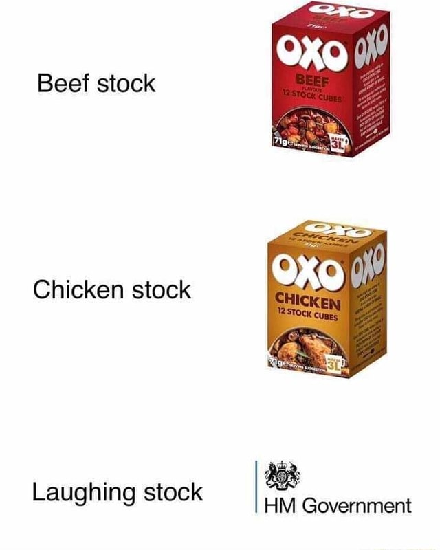 Beef stock Chicken stock Laughing stock HM Government iFunny