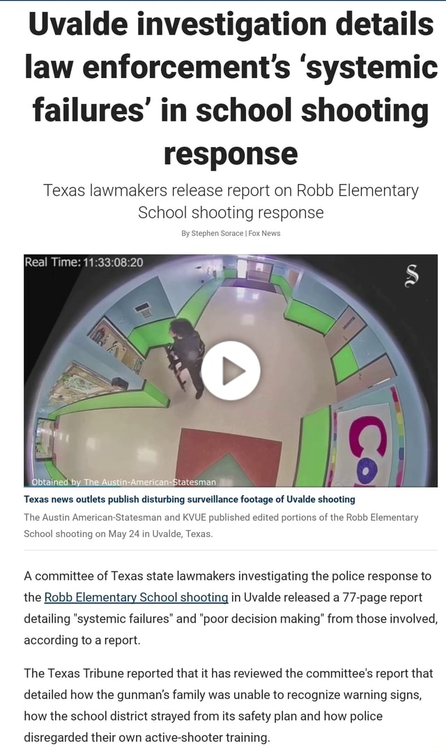 Uvalde investigation details law enforcement's 'systemic failures' in