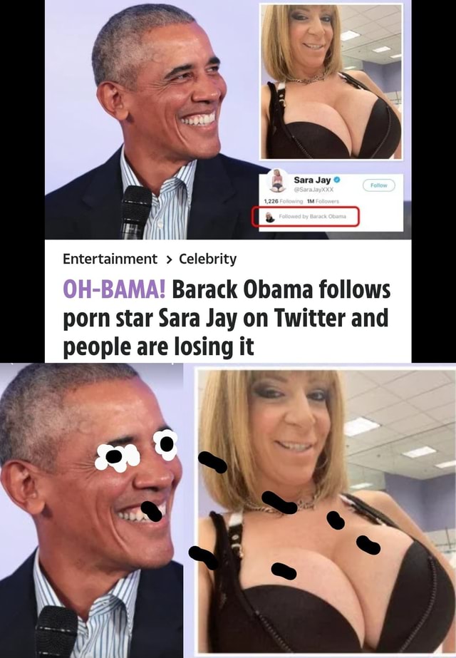 Entertainment Celebrity Barack Obama follows porn star Sara Jay on Twitter  and people are losing it BOY - )