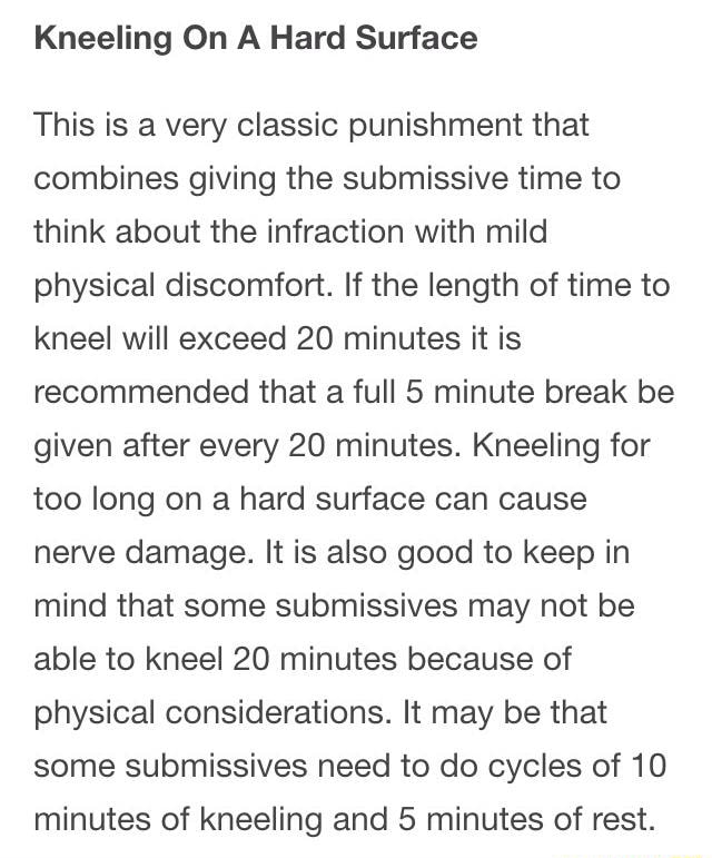 Kneeling On A Hard Surface This is a very classic punishment that