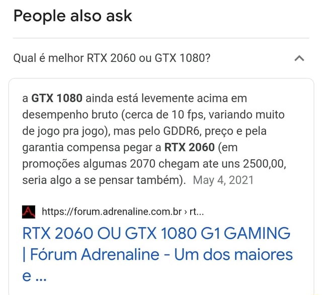People also ask Qual é melhor RTX 2060 ou GTX 1080? a GTX 1080 ainda está