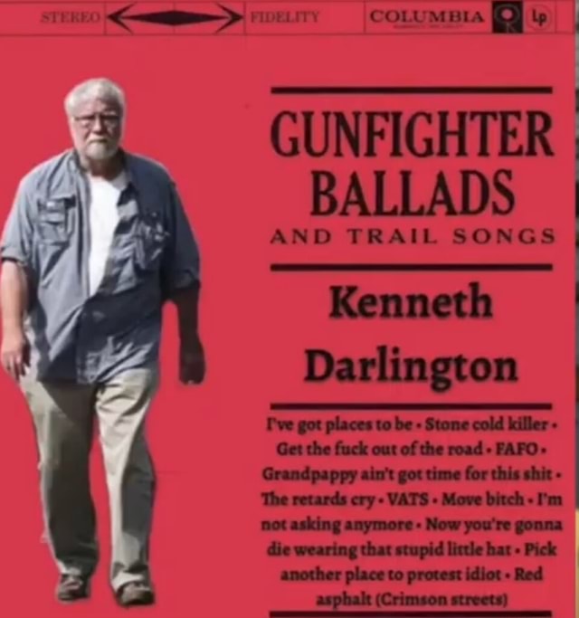 COLUMBIA I GUNFIGHTER. BALLADS I AND TRAIL SONGS I Kenneth I Darlington ...