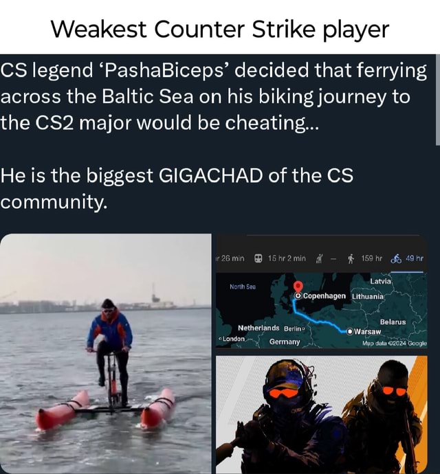 Weakest Counter Strike player CS legend 'PashaBiceps' decided that ...
