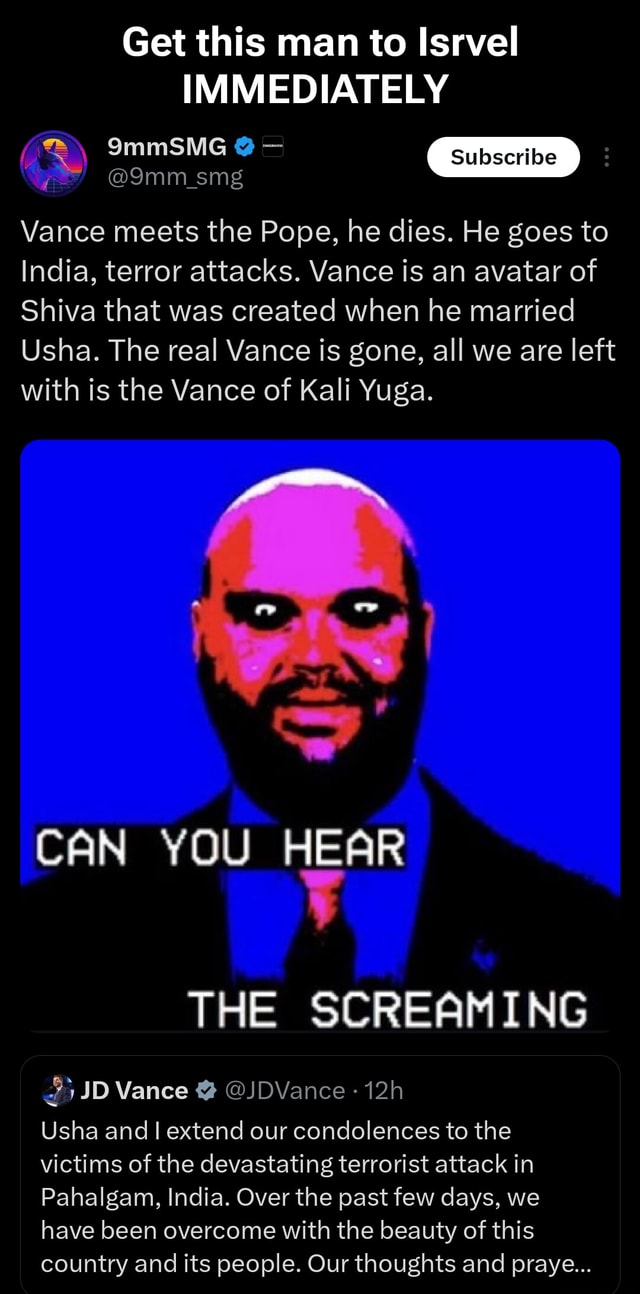 Get this man to Isrvel IMMEDIATELY Vance meets the Pope, he dies. He