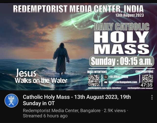 REDEMPTORIST MEDIA,CENFER. INDIA HOLY MASS 'Sunday Jesus Walks on the