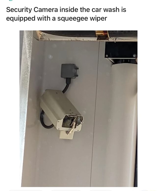 Security Camera inside the car wash is equipped with a squeegee wiper