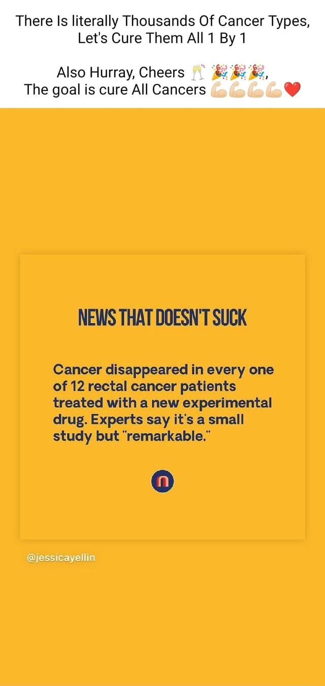 There Is Literally Thousands Of Cancer Types Let S Cure Them All By Also Hurray Cheers The