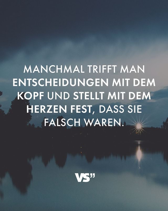 Das Herz weiß, was das Richtige ist MANCHMAL TRIFFT MAN