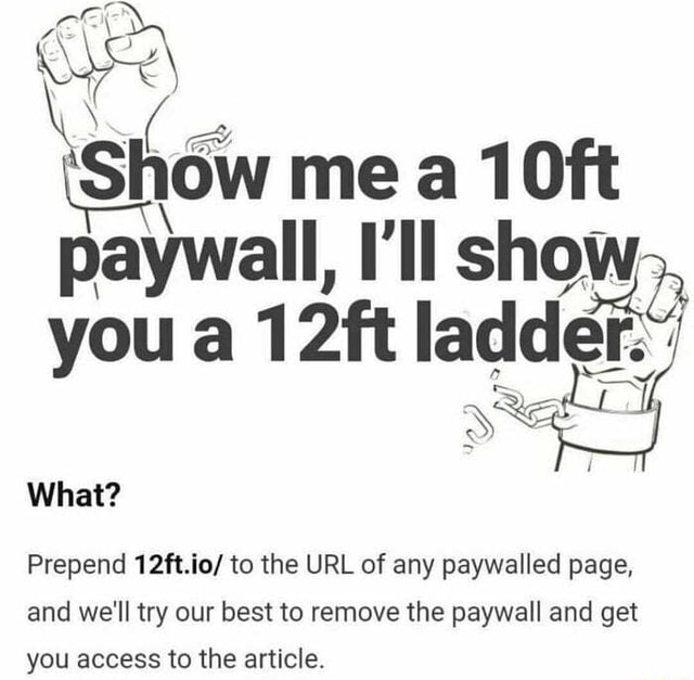 'Show me a 10ft paywall, I'll show you a 12ft ladder: Prepend 12ft.io