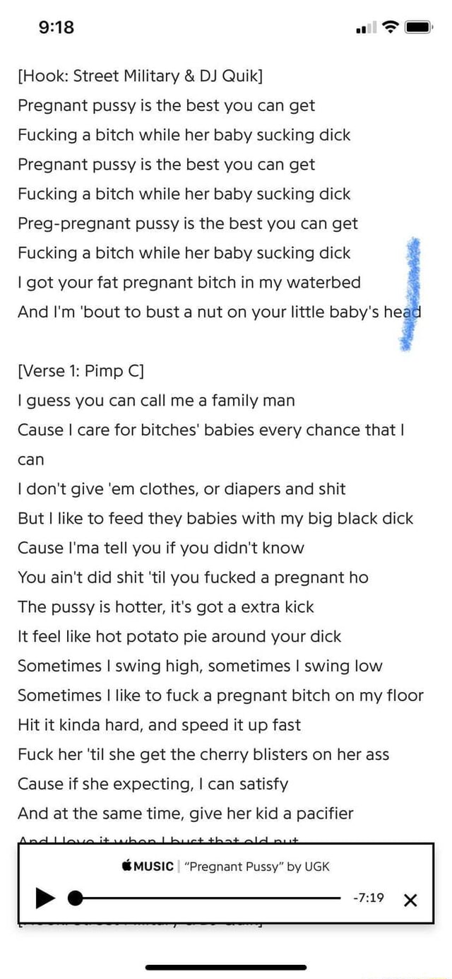 frivillig Skat indgang Hook: Street Military DJ Quik] Pregnant pussy is the best you can get  Fucking a bitch while her baby sucking dick Pregnant pussy is the best you  can get Fucking a bitch