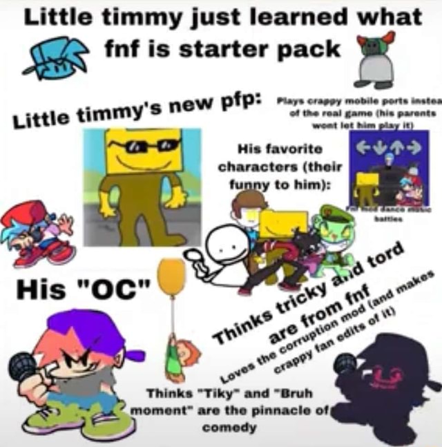 Little timmy just learned what SR fnf is starter pack ptp: Plays cragpy ...