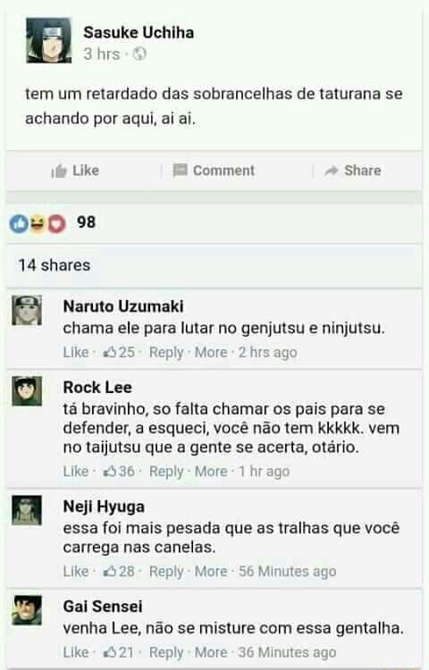 Sasuke Uchiha Tem Um Retardado Das Sobrancelhas De Taturana Se Achando