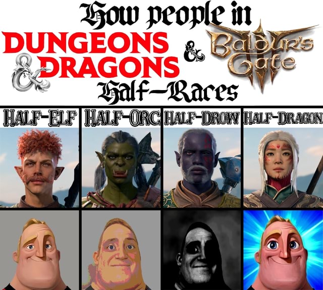 DUNGEONS Half-Races - iFunny