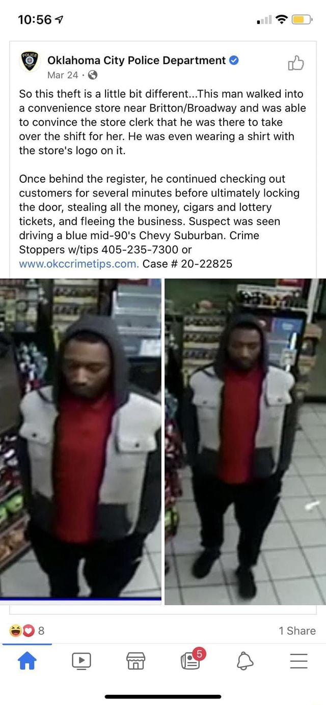 Oklahoma City Police Department Mar 24-@ So this theft is a little bit ...