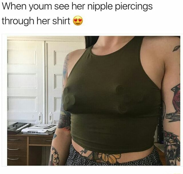 shirts that show nipple piercings