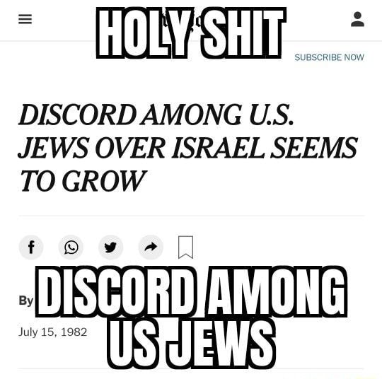 DISCORD AMONG US. JEWS OVER ISRAEL SEEMS TO GROW we SDISCORDIAMONG USTUEWS iFunny Brazil