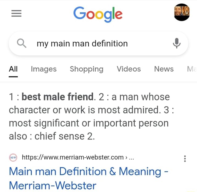 google-my-main-man-definition-all-images-shopping-videos-news-1