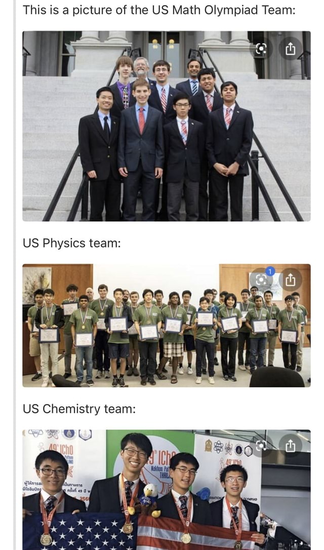 This is a picture of the US Math Olympiad Team I US Physics team US