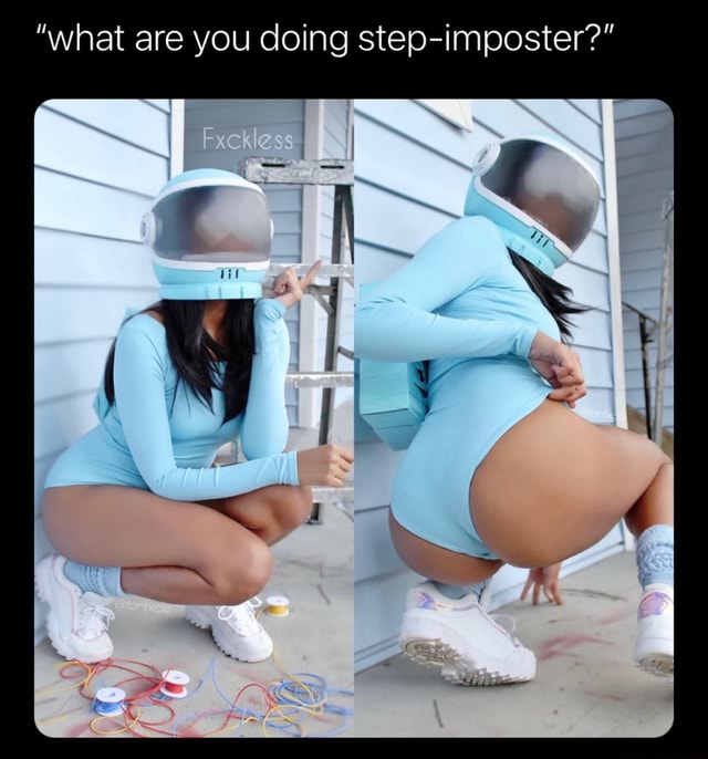 What Are You Doing Step Imposter