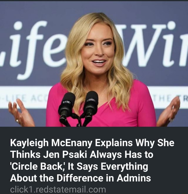 Kayleigh McEnany Explains Why She Thinks Jen Psaki Always Has to ...