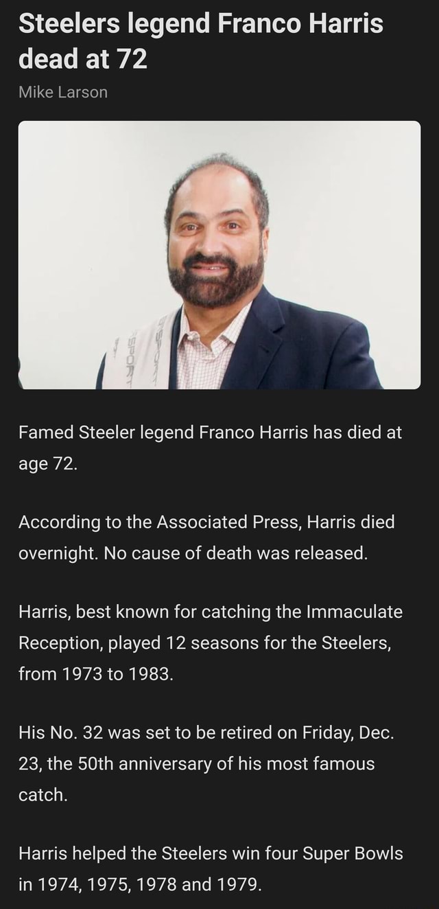 Franco Harris: Pittsburgh Steelers legend, known for 'Immaculate Reception,'  dead at age 72