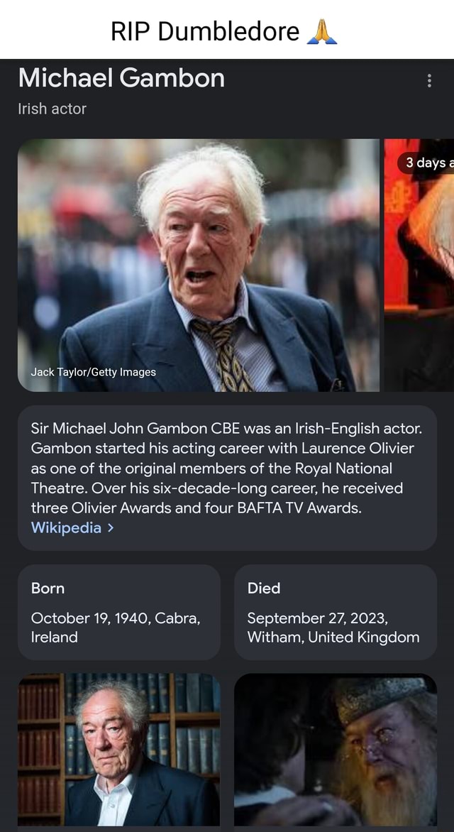 Dumbledore Rip RIP Dumbledore Michael Ga mioon : days Irish actor Jack Images \G Sir ...