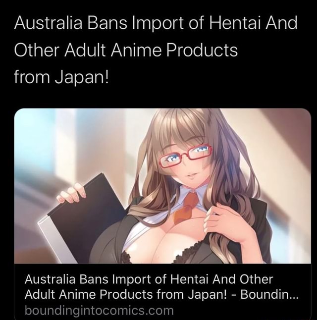 Australia Bans Import of Hentai And Other Adult Anime Products