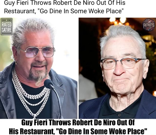 Guy Fieri Throws Robert De Niro Out Of His Restaurant, "Go Dine In Some